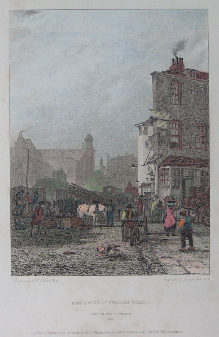 Print - Demolition of Swallow Street taken in the Autumn of 1821 - Cooke